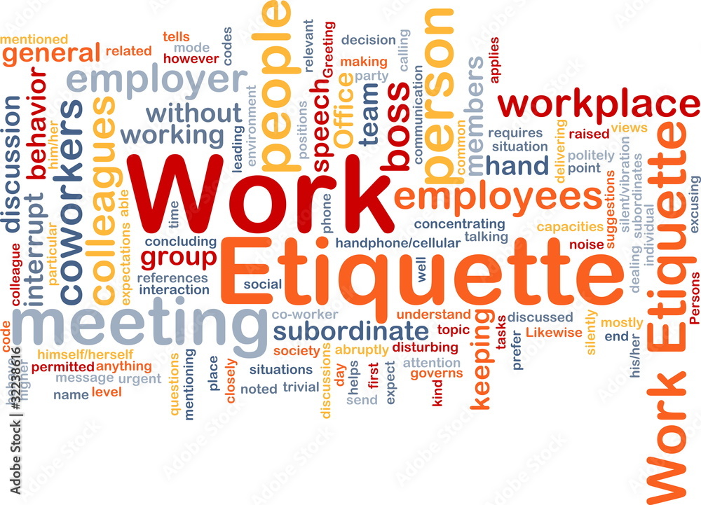 Work etiquette background concept