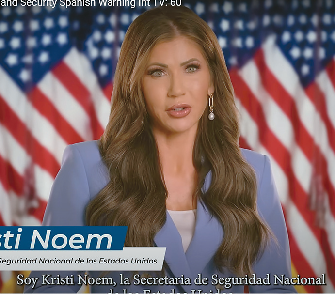 screenshot of DHS immigration YouTube ad featuring Kristi Noem warning undocumented immigrants