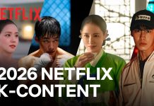2026 Netflix K-Content Lineup