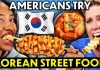 Americans Try Korean Street Food For The First Time! Americans Try Korean Street Food For The First Time!